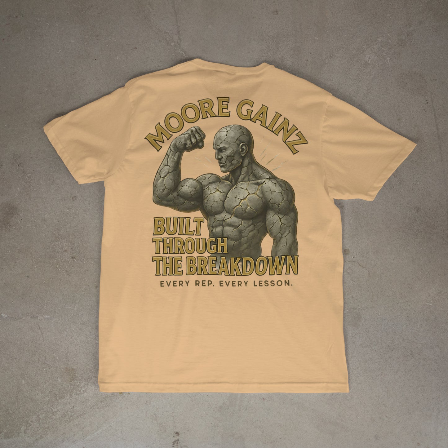 The Built Through the Breakdown T-Shirt