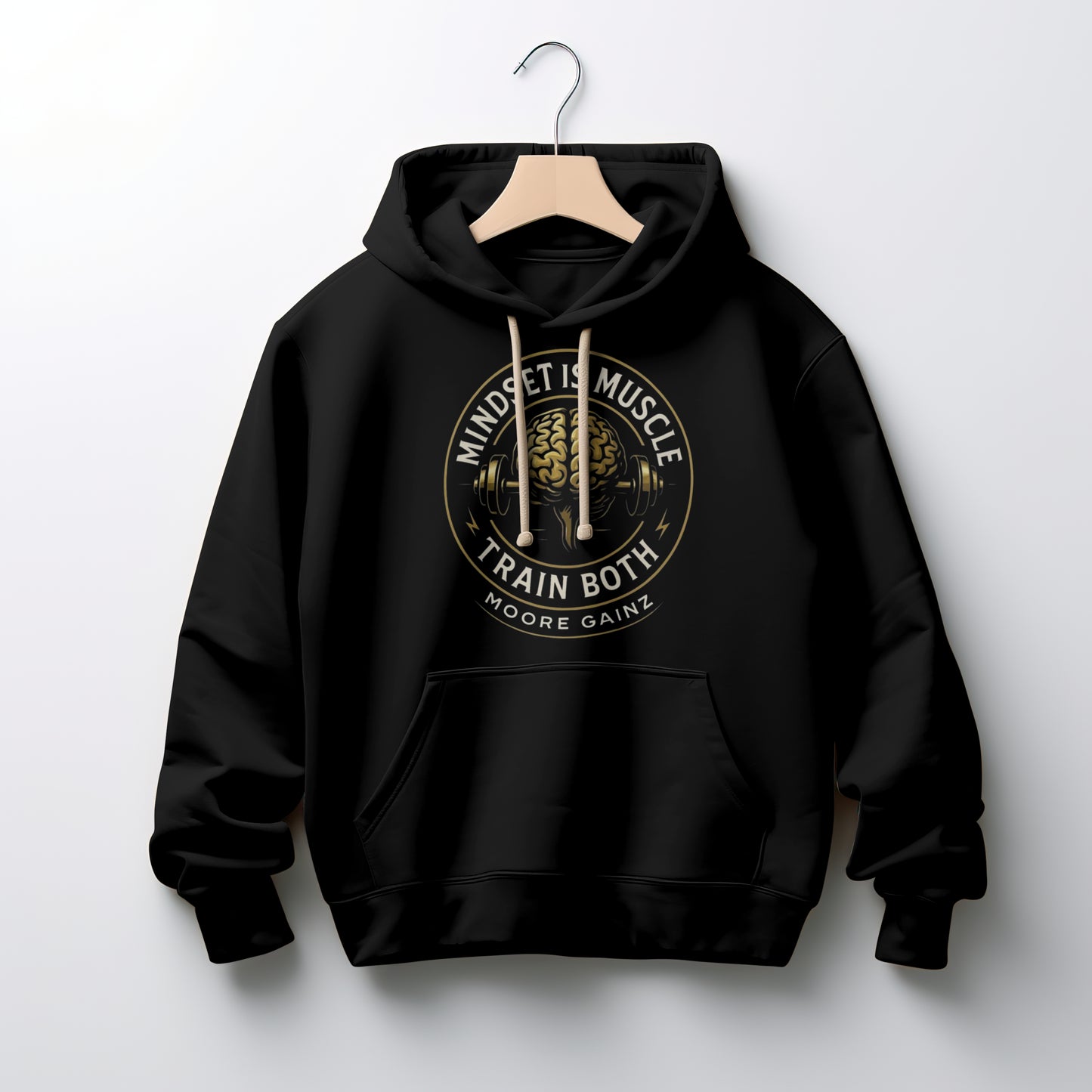 The Mindset is a Muscle Hoodie