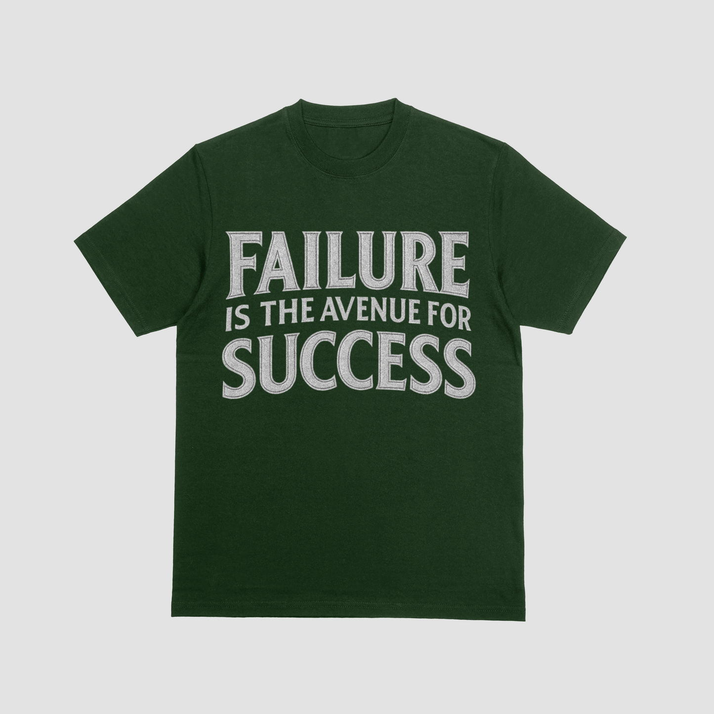 The Failure is the Avenue for Success T-Shirt
