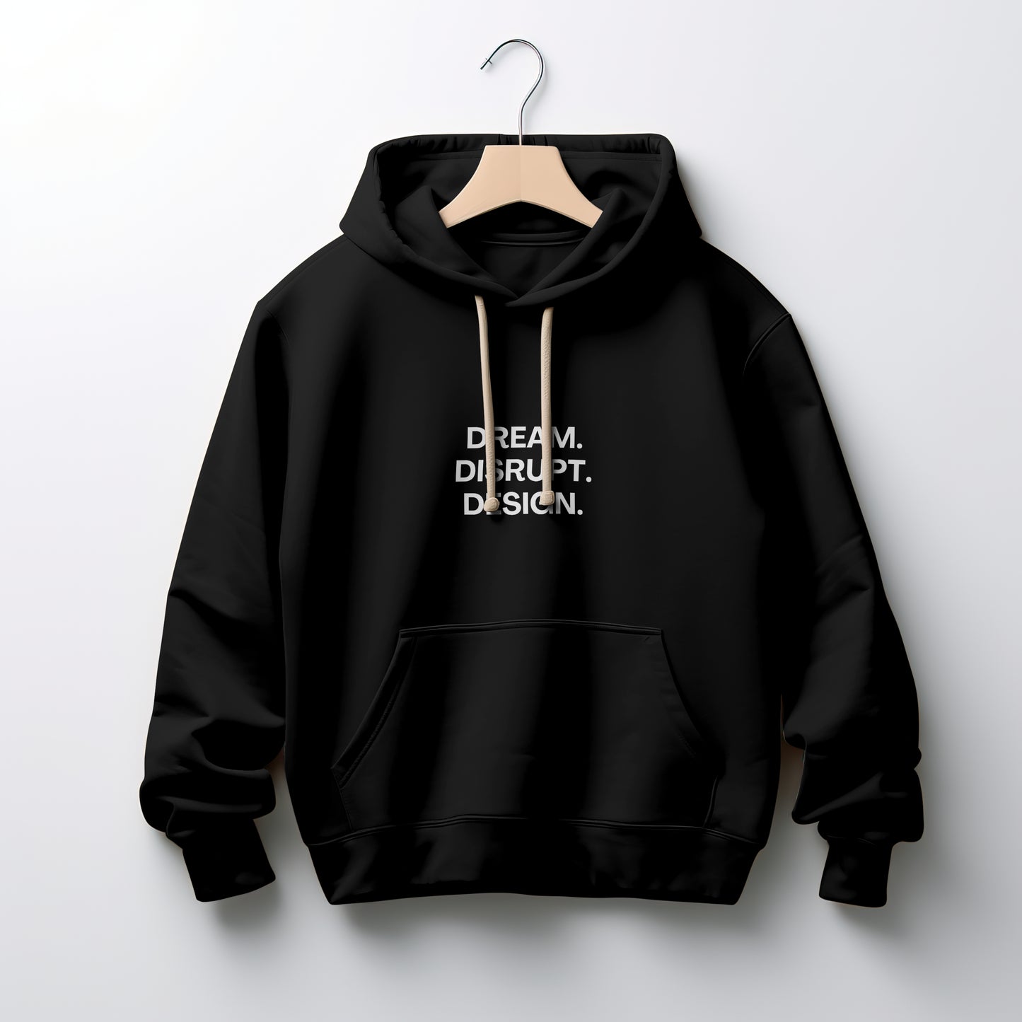 Dream. Disrupt. Design Hoodie