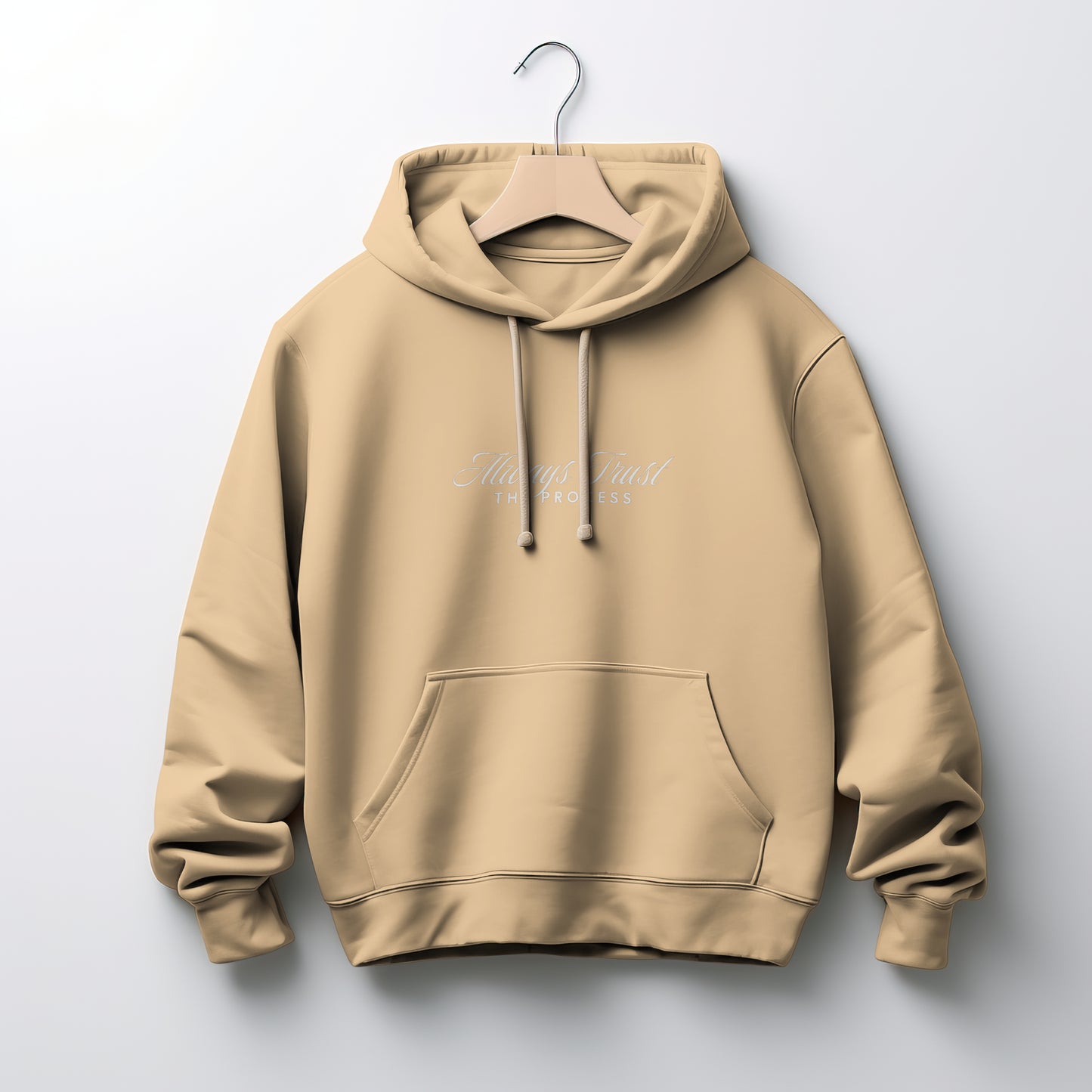 Always Trust The Process Hoodie