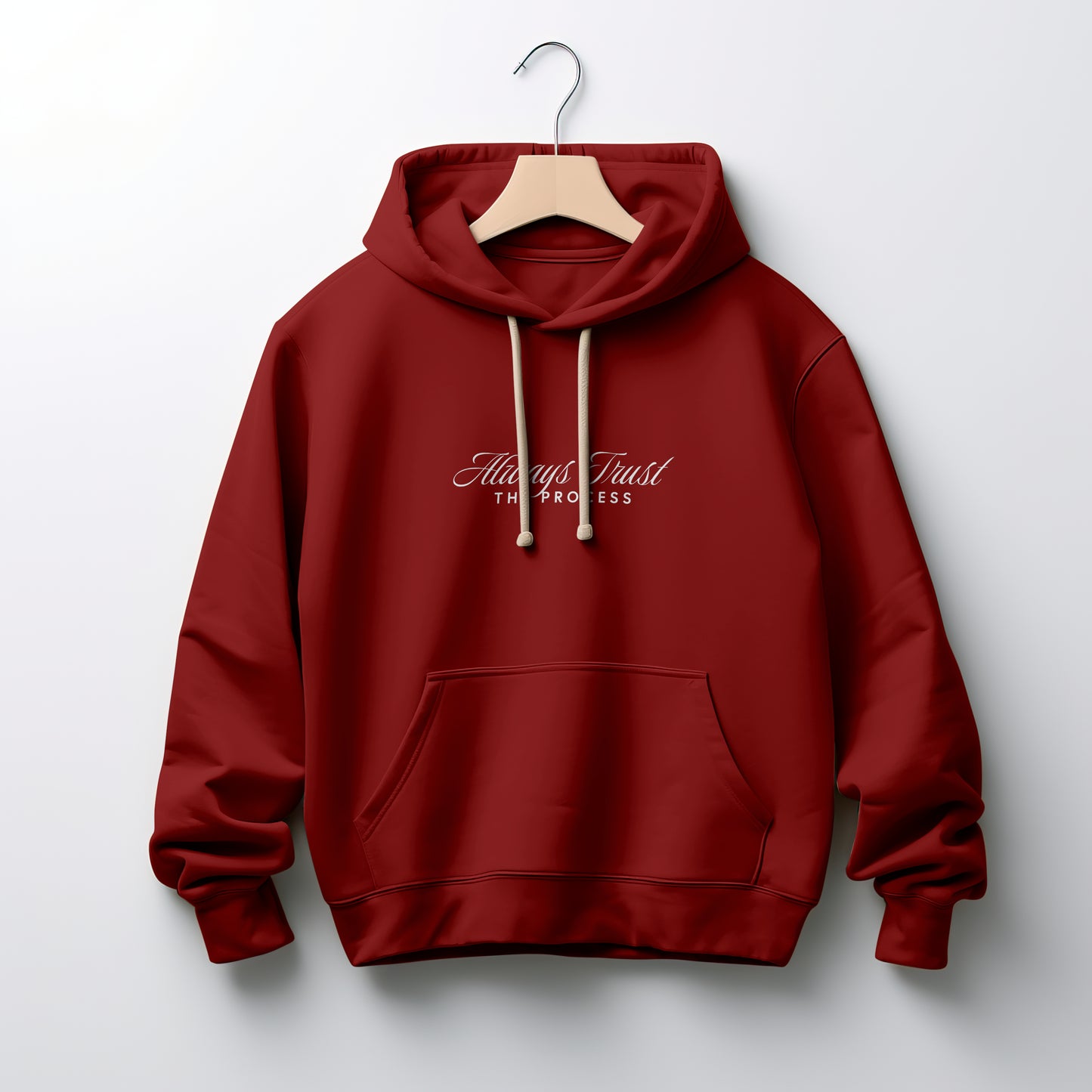 Always Trust The Process Hoodie