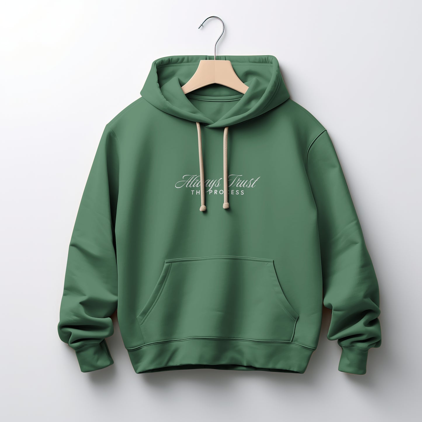 Always Trust The Process Hoodie